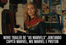 Novo Trailer de “As Marvels”: Uma Aventura Épica com Novos Poderes para as protagonistas