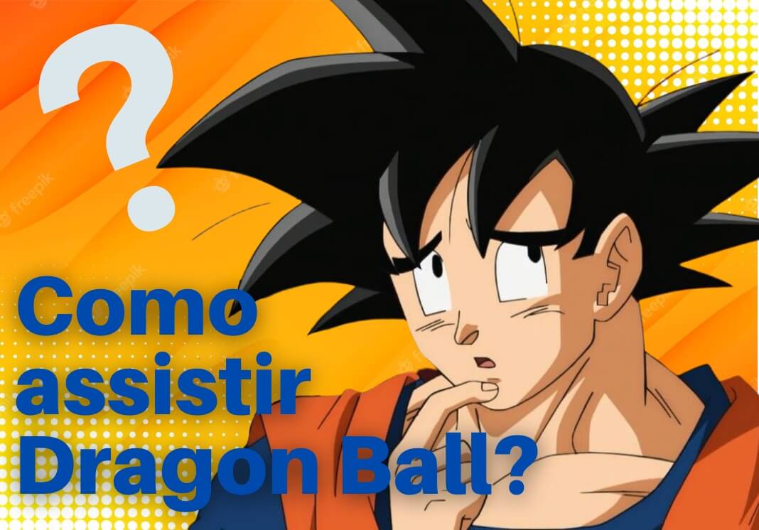 Quais episódios fillers de Dragon Ball, Z, GT e Super posso pular