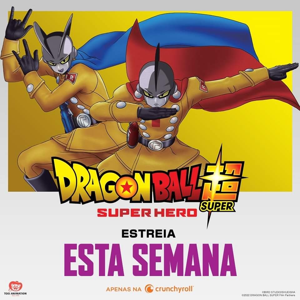 Dragon Ball Super: Super Hero estreia na Crunchyroll – ANMTV