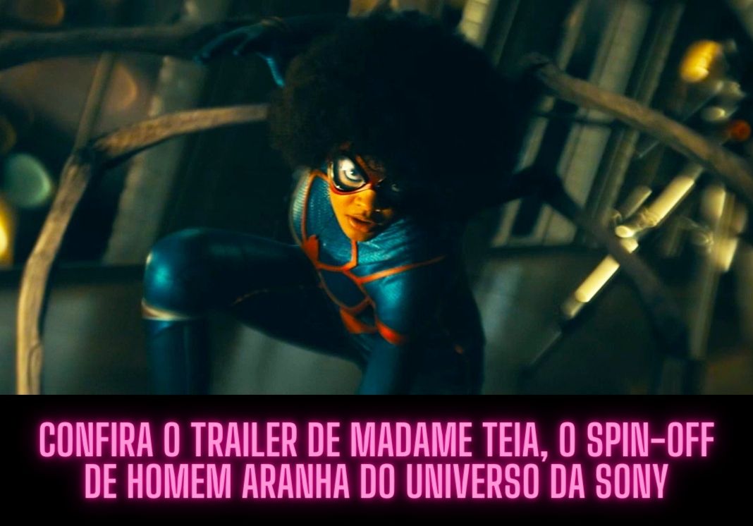 Madame Teia: Sony lança primeiro trailer do novo filme do universo